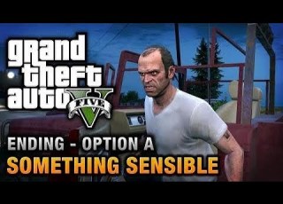 GTA 5 Mission 85 Something Sensible Option A Trevor