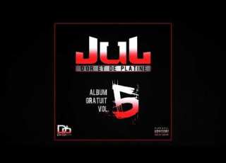 JuL A La Vida A La Muerte Ft Moubarak Imen Es Album Gratuit Vol 5 15 2019