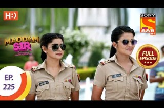 Maddam Sir Ep 225 Full Episode 7th June 2021