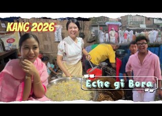 Kang Numita Eche Gi Bora Maklang Vlog