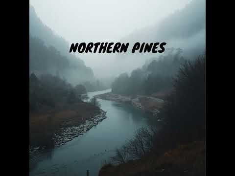 Quiet Valley Indie Folk Acoustic Song Northern Pines