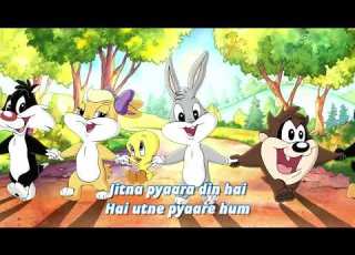  Baby Looney Tunes Hindi Opening Song With Lyrics Jitna Pyara Din Hai Hai Utne Pyaare Hum