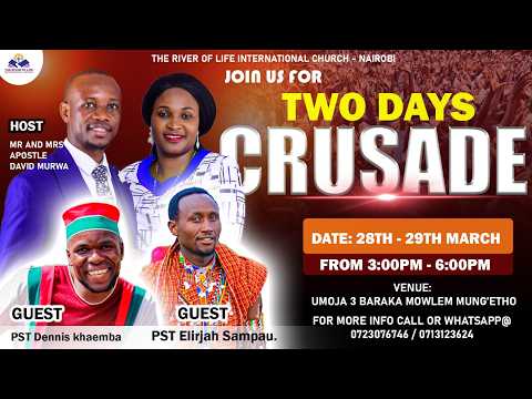 MWAKA WA MAVUNO CRUSADE DAY ONE 28 TH MARCH 2026