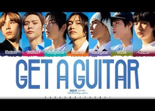  RIIZE 라이즈 Get A Guitar Lyrics Color Coded Han Rom Eng ShadowByYoongi