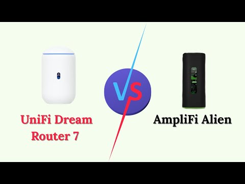 UniFi Dream Router 7 Vs AmpliFi Alien Mesh System Vs All In One UniFi Wi Fi 7 Router Comparison