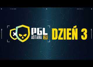  PGL Astana 2026 18 Dzień 3