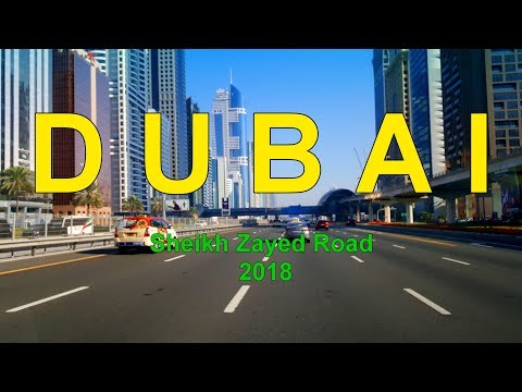 DUBAI Sheikh Zayed Road 2018 دبي