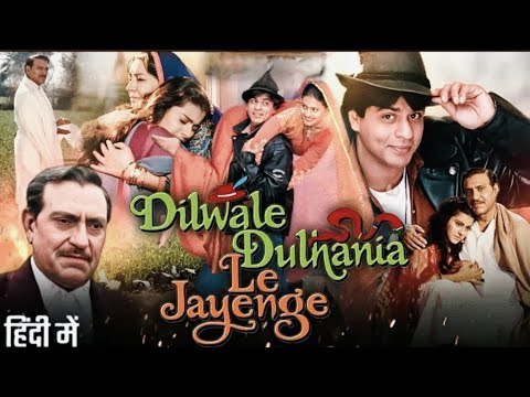 Dilwale Dulhania Le Jayenge Full Movie 1995 Shahrukh Khan Kajol Amrish Puri