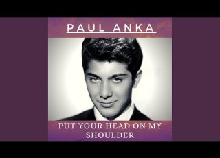 Put Your Head On My Shoulder