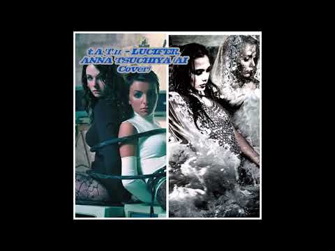 T A T U LUCIFER Anna Tsuchiya AI Cover