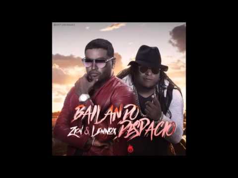 Bailame Despacio Zion Y Lennox