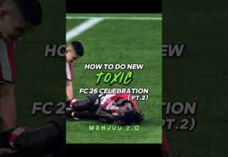 How To Do NEW TOXIC Celebrations In FC26 Pt 2 Football Eafc Fyp Viral Eafc26 Fc26