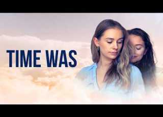  Time Was Official Trailer Lesbian Feature Film
