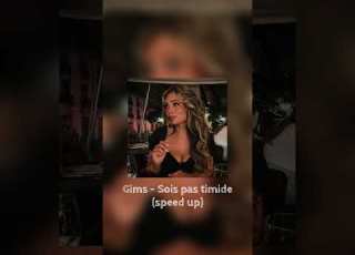 Gims Sois Pas Timide Speed Up Speedsong Music Speedup Spotify Song Tiktok Musique