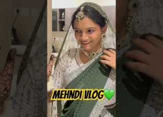  Mehndi Vlog Full Video Here