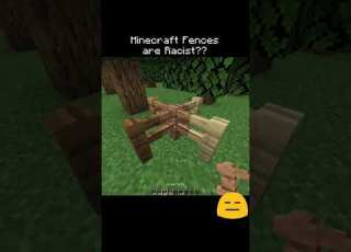 Minecraft Fences Are Racist Minecraft Tommey