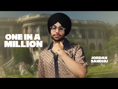 One In A Million Lyrical Jordan Sandhu Latest Punjabi Song 2025 New Punjabi Songs 2025