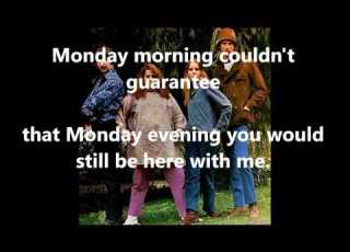 Monday Monday THE MAMAS THE PAPAS With Lyrics