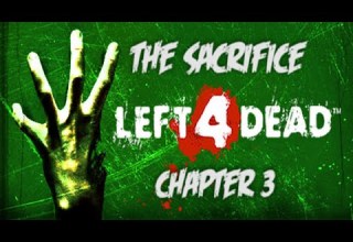 Left 4 Dead The Sacrifice Chapter 3 Port Finale