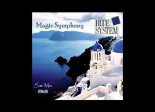 Blue System Magic Symphony Sun Mix Re Cut By Manaev