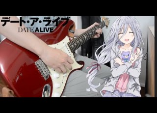 Date A Live OP5 Paradoxes Guitar Cover デート ア ライブV 富田美憂 Paradoxes