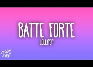  Lollipop Batte Forte Subside Extended Remix
