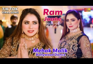 Ram Jaane Mehak Malik Bollywood Dance Performance 2025 Shaheen Record