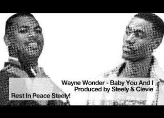  Wayne Wonder Baby You And I