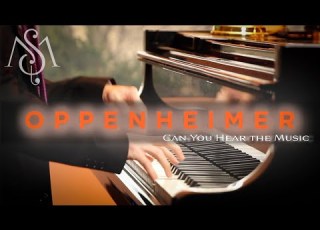 Can You Hear The Music Oppenheimer Acoustic Piano Cover
