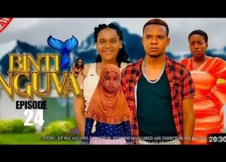  BINTI NGUVA Full Episodes 24 Nii Post Saa Ngapi Guys Subscribe Uwe Wakwanza Kuipata