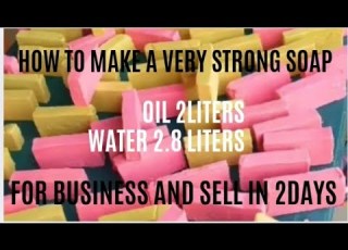 MAKE A VERY HARD SOAP AND SELL IN 2 DAYS WITH THIS FEW STEPS