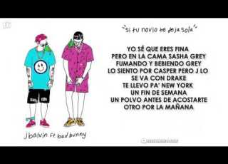  Si Tu Novio Te Deja Sola Letra J Balvin Ft Bad Bunny