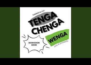 TENGA CHENGA WENGA