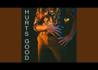 Hurts Good