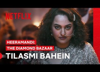  Tilasmi Bahein Heeramandi The Diamond Bazaar Netflix Philippines