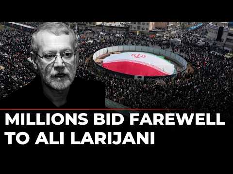 Ali Larijani Funeral LIVE Tens Of Thousands Of Iranians Bid Farewell To Top Leader Iran War