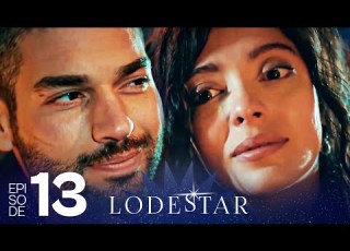 لود ستار الحلقة 13 مسلسل تركي مدبلج باللغة الإنجليزية