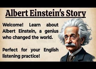  Albert Einstein S Story Learn English Through Story English Listening Practice