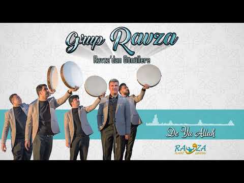 Grup Ravza De Ya Allah