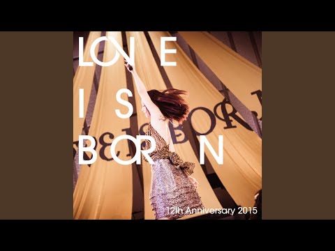 Birthday Song LOVE IS BORN 12th Anniversary 2015