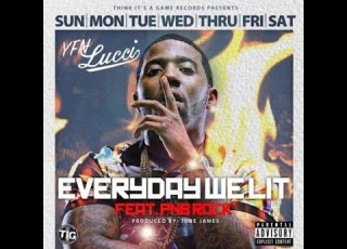 YFN Lucci Everyday We Lit Clean Lyric Video