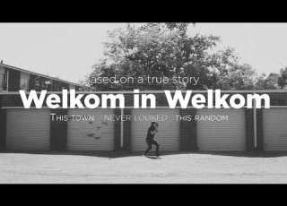  Welkom In Welkom Episode 00
