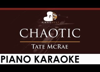  Tate McRae Chaotic HIGHER Key Piano Karaoke Instrumental