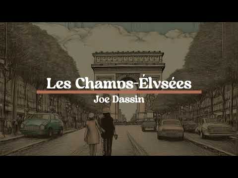 샹송 Les Champs Élysées Joe Dassin 오 샹젤리제 가사 한글발음 해석