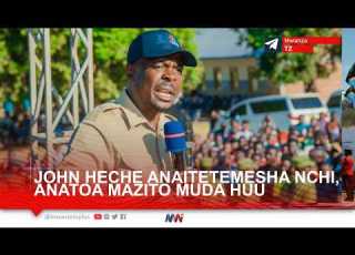LIVE JOHN HECHE ANAFUNGUKA MAZITO MUDA HUU