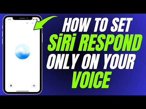 How To Set Siri Only My Voice