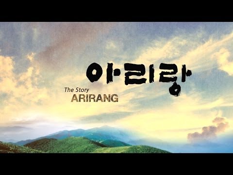 The Story Of Arirang