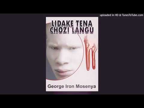 LIDAKE TENA CHOZI LANGU Sehemu Ya Kwanza