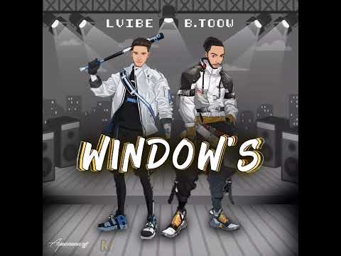 BTOW WINDOW S Ft Lvibeofficial Audio Officiel