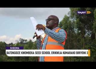 AGENSHONGA BATONGOIZE OKWEMBEKA SEED SCHOOL NEYIJA KUMARAHO BIRIYONI 3 SHEEMA
